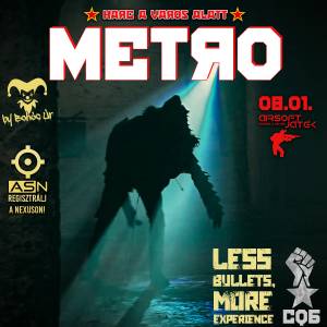 METRO - Harc A Város Alatt - 08.01.